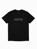 Désolé, j'ai levé les yeux au ciel à voix haute ? — T-shirt brodé